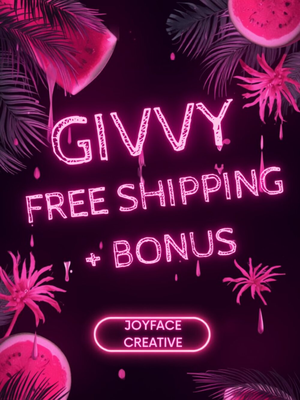 GIVVY Free Shipping + 1 Bonus Item w Purchase